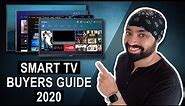 Smart TV Buyers Guide 2020 - Must watch before you buy a SMART TV