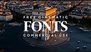 24 Free Cinematic Fonts for Edits (Commercial Use License)