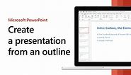 Create a PowerPoint presentation from an outline