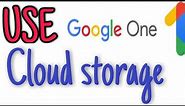 how to use Google one for cloud storage & phone back up iOS and Android data on Google One #Google1