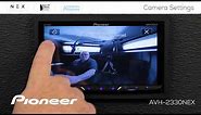 How To - Camera Settings on Pioneer AVH-NEX In Dash Receivers 2017