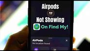 Fixed: AirPods 3rd Gen not Showing Up in Find My iPhone!