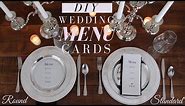 DIY Wedding Menus | Make Your Own Menu Cards & Save | DIY Wedding Decor