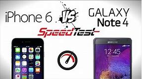 iPhone 6 VS Galaxy Note 4 - Speed Test (4K)