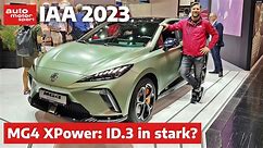 IAA 2023 - MG4 XPower: Wie ein VW ID.3 in stark?