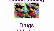 PPT - Understanding Drugs and Medicines PowerPoint Presentation, free download - ID:2689505