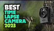 Our Top Picks of the Best Time Lapse Camera 2023!