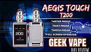 Aegis Touch T200 by GeekVape 🇵🇭 FULL REVIEW