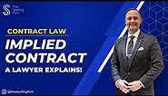 🤔 IMPLIED Contract | A Lawyer Explains! #contract #lawyer