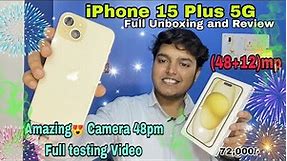IPHONE 15 PLUS QUICK UNBOXING AND REVIEW 48MP CAMERA TASTING| WITH FULL DETAILS iPhone15Plus yellow