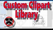 Create a Custom Clipart Library - Part 46 - Vectric For Absolute Beginners