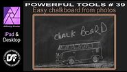 Easy chalkboard from a photo. Affinity Photo Tutorial