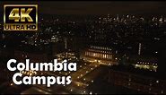 Columbia University | 4K Campus Drone Tour "Night Version"