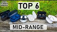 TOP 6 MID-RANGE EARBUDS (Under $200) - Don't Buy The Wrong True Wireless Earbuds!