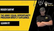 ARMY EQUAL OPPORTUNIY EXPLAINED: How to understand the Army EO Program