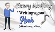 ESL Writing - How to write a HOOK (Essay writing)