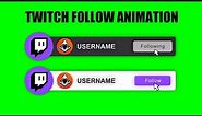 Twitch Follow Animation For Your Videos - GREEN SCREEN