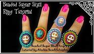 Beaded Sugar Skull Ring Tutorial