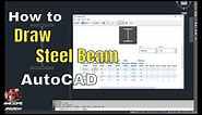 Basic and Easy How to Draw Steel I-Beam and Column in AutoCAD UB UC