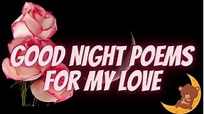 Good Night Poems For My Love 🆕