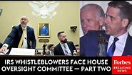 BREAKING NEWS: IRS Whistleblowers Continue Testifying Before Oversight Committee About Bidens—Part 2