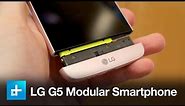 LG G5 Modular Smatphone - Hands On