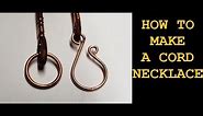 How to Make a Leather Cord Necklace & Clasp