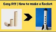 Easy Kids Crafts | How to make a Rocket