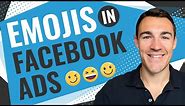 How To Add EMOJIS To Facebook Ads & Instagram Ads