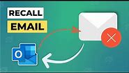 How to Recall an Email in Outlook | Unsend Emails in Outlook