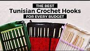 Best Tunisian Crochet Hook Set for Any Budget! [Beginner Tunisian Crochet Hooks for Gifts]