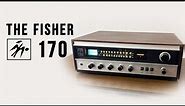 The Fisher 170 Stereo Receiver from 1972 #vintagehifi