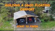 DIY 16x20 Carport | Start to Finish | Timelapse