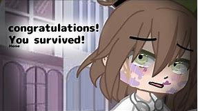 Congratulations! You survived..! Meme