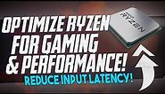 🔧 How To OPTIMIZE your RYZEN CPU For Gaming & Performance in 2022 - BOOST FPS & FIX Stutters ✅