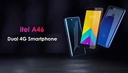 itel - Meet the itel #A46, the best Dual 4G Smartphone!...
