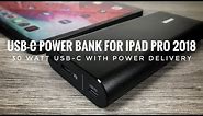 Best USB-C Power Bank for 2018 iPad Pro | 30 Watt Fast Charging With Power Delivery