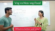 Debate || Vegetarian vs Non-Vegetarian Food || which is better || BRITISH INSTITUTE || SHEKHAR SIR