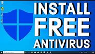 How to Install Free Antivirus for Windows 10