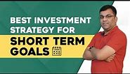Best Investment Strategy for Short Term | ETMONEY