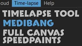 Medibang TIMELAPSE TOOL Pros/Cons REVIEW & TUTORIAL