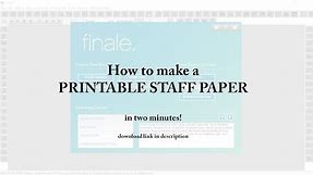 How to make a printable staff paper in two minutes! (Download link in description)