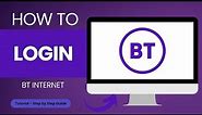 How to Login to BT Internet Account?