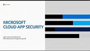 Microsoft Cloud App Security: Overview