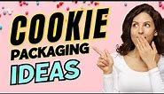 Cookie Packaging Ideas to Save You Money