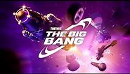 *OFFICIAL* Fortnite Chapter 5 Live Event : THE BIG BANG