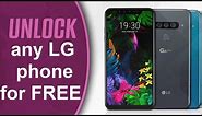 How to unlock LG phone for free (any carrier or country)