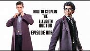 How to Cosplay the Eleventh Doctor - Series 7B