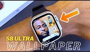 S8 Ultra 4G Sim Watch Wallpaper Change 🔥
