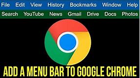 Add a Menu Toolbar to Google Chrome
